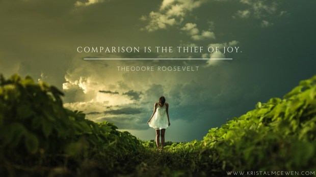 comparison-is-the-thief-of-joy