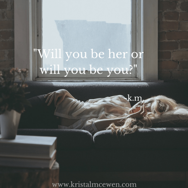 will-you-be-her-orwill-you-be-you